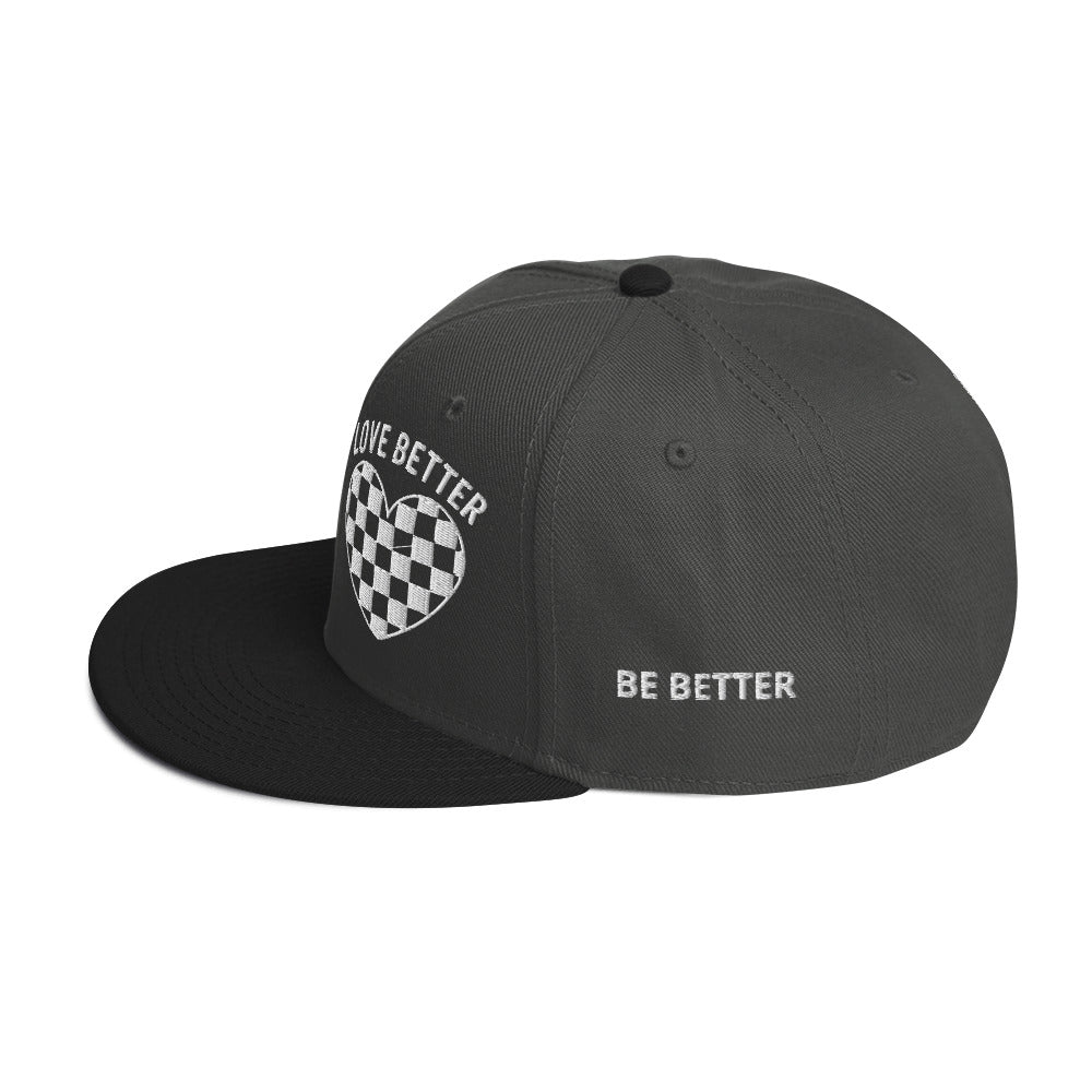 LOVE BETTER - Snapback Hat