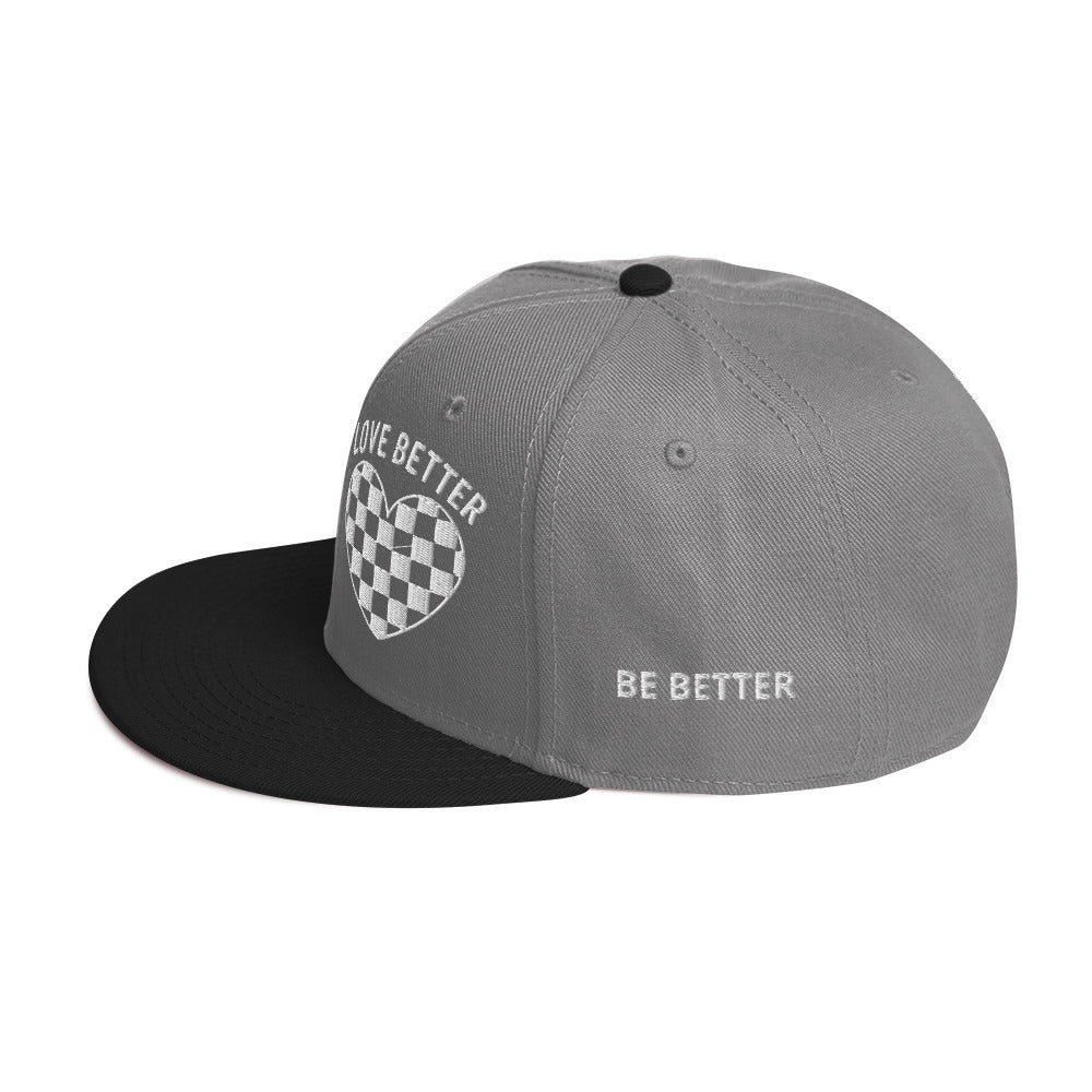 LOVE BETTER - Snapback Hat