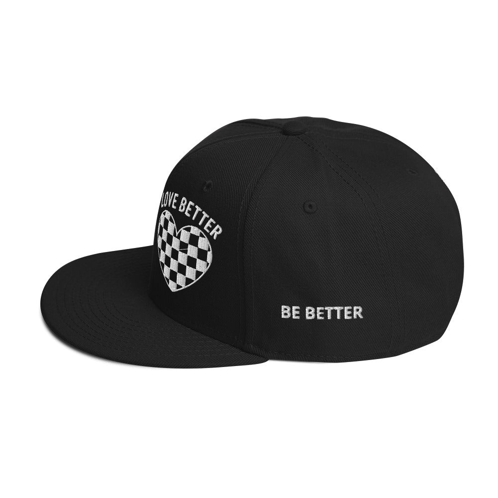 LOVE BETTER - Snapback Hat