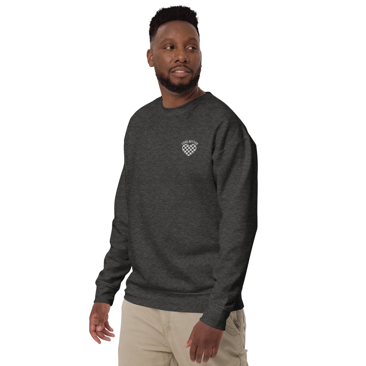LOVE BETTER "STAPLE SWEAT" Unisex Premium Sweatshirt